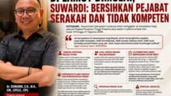 UJI KOMPETENSI ESELON II DI LAMUT DIMULAI, SUWARDI: Bersihkan Pejabat Serakah dan Tidak Kompeten